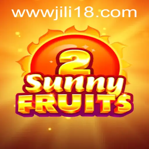 Exploring SunnyFruits2: A Juicy Adventure with JiLi18